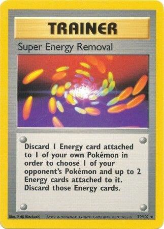 Super Energy Removal, Base Set 79/102