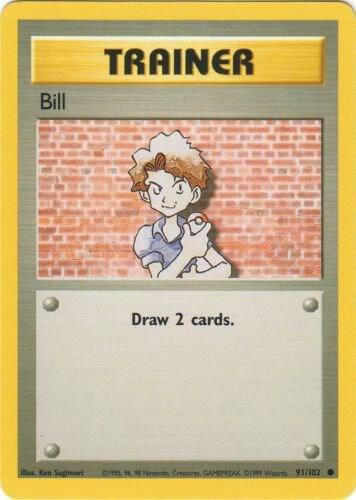 Bill, Base Set 91/102