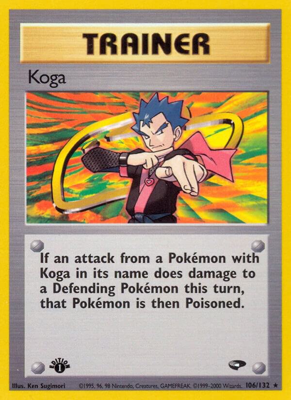 Koga, Gym Challenge 106/132