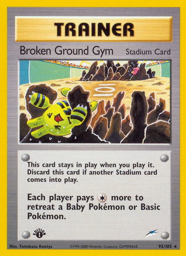 Broken Ground Gym, Neo Destiny 92/105